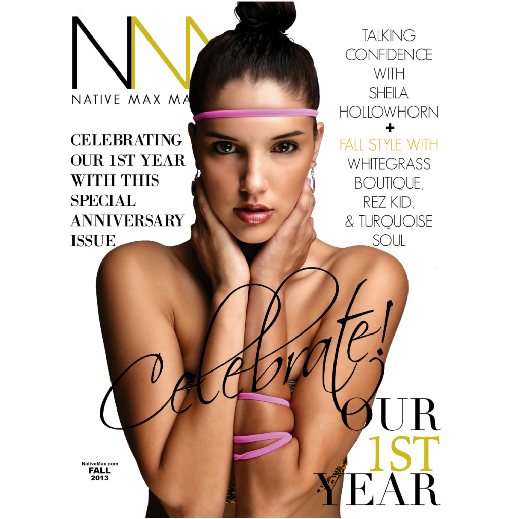 Native Max Magazine - Fall 2013